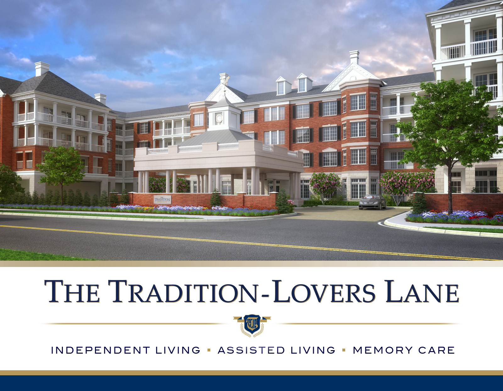 The TraditionLovers Lane Community Announces Grand Opening